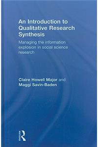 An Introduction to Qualitative Research Synthesis