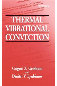 Thermal Vibrational Convection