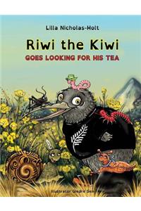 Riwi the Kiwi Goes Looking for His Tea (OpenDyslexic)
