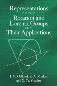 Representations of the Rotation and Lorentz Groups and Their Applications