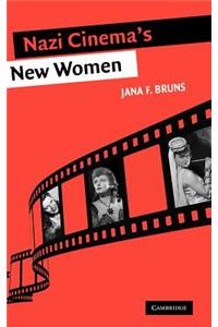 Nazi Cinema's New Women