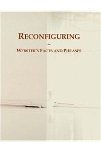Reconfiguring