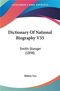 Dictionary Of National Biography V35