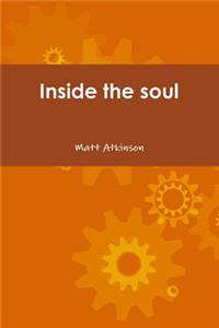 Inside the Soul
