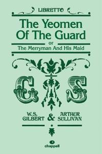 Yeomen of the Guard, The (libretto)