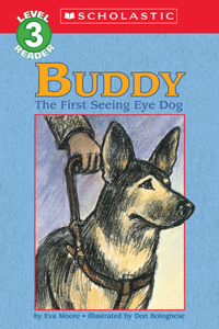 Buddy, the First Seeing Eye Dog (Hello Reader, Level 4)