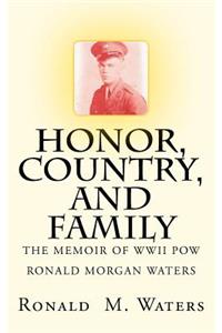 Honor, Country, and Family