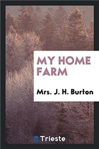My Home Farm