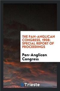 The Pan-Anglican Congress, 1908