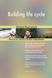 Building life cycle Standard Requirements