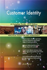 Customer Identity A Complete Guide - 2019 Edition