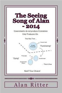 The Seeing Song of Alan - 2014