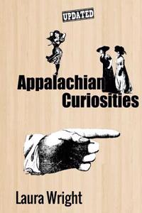 Appalachian Curiosities