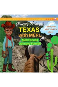 Journey through Texas with Merl