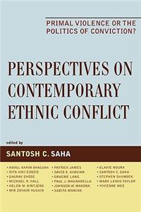 Perspectives on Contemporary Ethnic Conflict