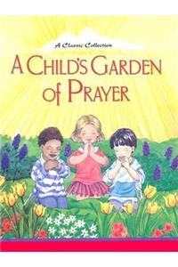 Child's Garden of Prayer