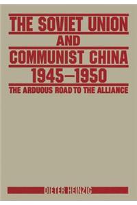 Soviet Union and Communist China 1945-1950