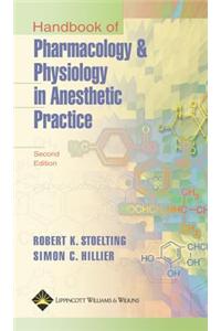 Handbook of Pharmacology and Physiology in Anesthetic Practice