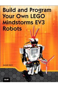 Build and Program Your Own LEGO Mindstorms EV3 Robots