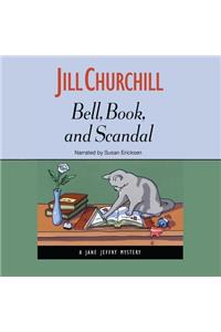 Bell, Book, and Scandal Lib/E