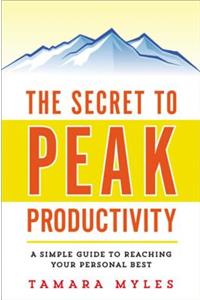 Secret to Peak Productivity