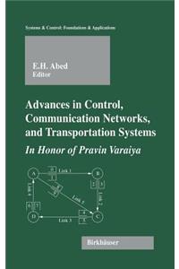 Advances in Control, Communication Networks, and Transportation Systems