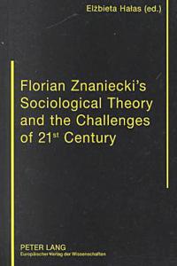 Florian Znaniecki's Sociological Theory