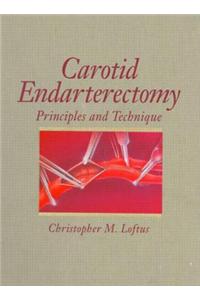 Carotid Endarterectomy: Principles and Technique