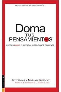 Doma Tus Pensamientos