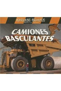 Camiones Basculantes (Giant Dump Trucks)