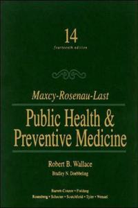 Maxey-Rosenau-Last Public Health & Preventive Medicine