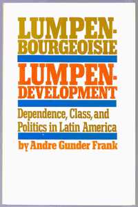 Lumpenbourgeoisie: Lumpendevelopment