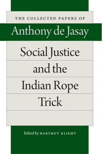 Social Justice & the Indian Rope Trick