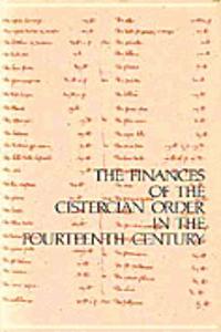Finances of the Cistercian Order in the Fourteenth Century