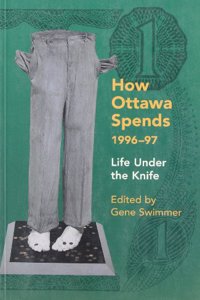 How Ottawa Spends, 1996-1997