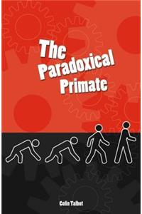 Paradoxical Primate