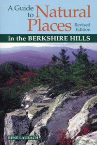 Guide to Natural Places in the Berkshire Hills