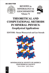 Theoretical and Computational Methods in Mineral Physics