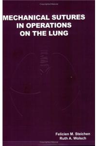 Mechanical Sutures in Operations on the Lung