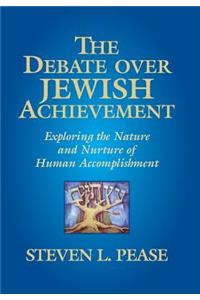 Debate Over Jewish Achievement