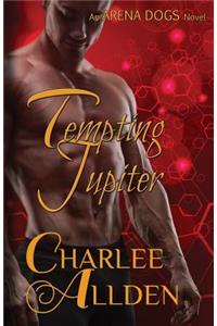Tempting Jupiter