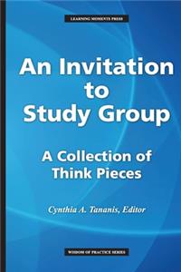 An Invitation to Study Group