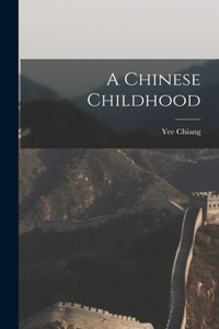 Chinese Childhood
