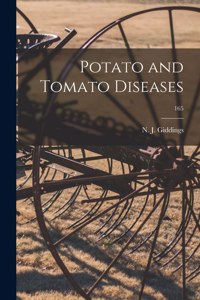Potato and Tomato Diseases; 165