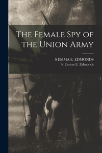 Female Spy of the Union Army