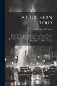 Northern Tour