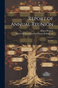 Report of Annual Reunion