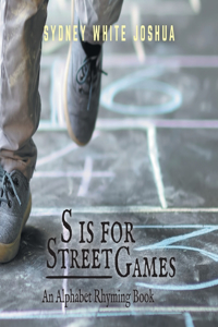 S is for Street Games