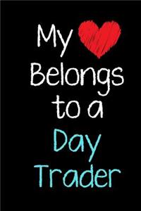 My Heart Belongs to a Day Trader