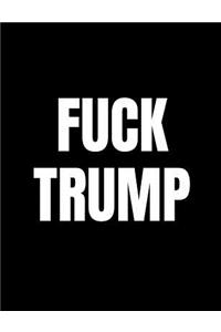 Fuck Trump